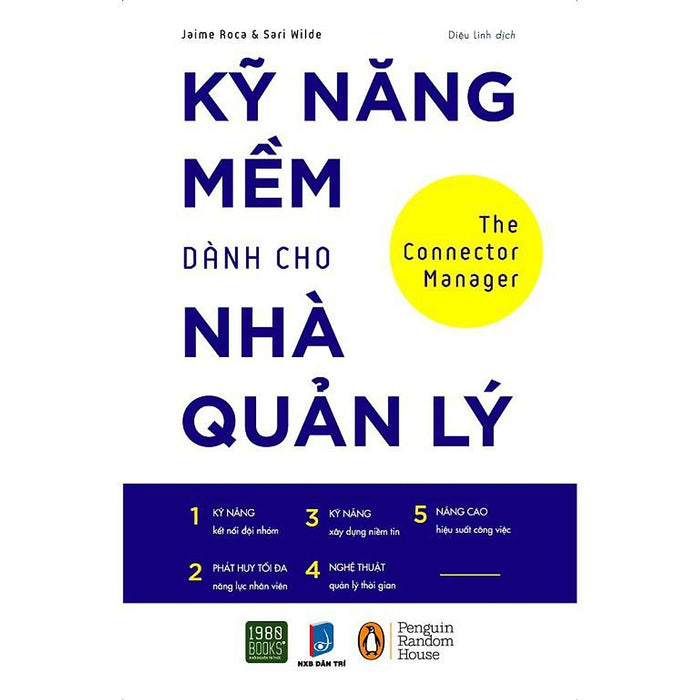 Sách  Kỹ Năng Mềm Dành Cho Nhà Quản Lý - Bản Quyền