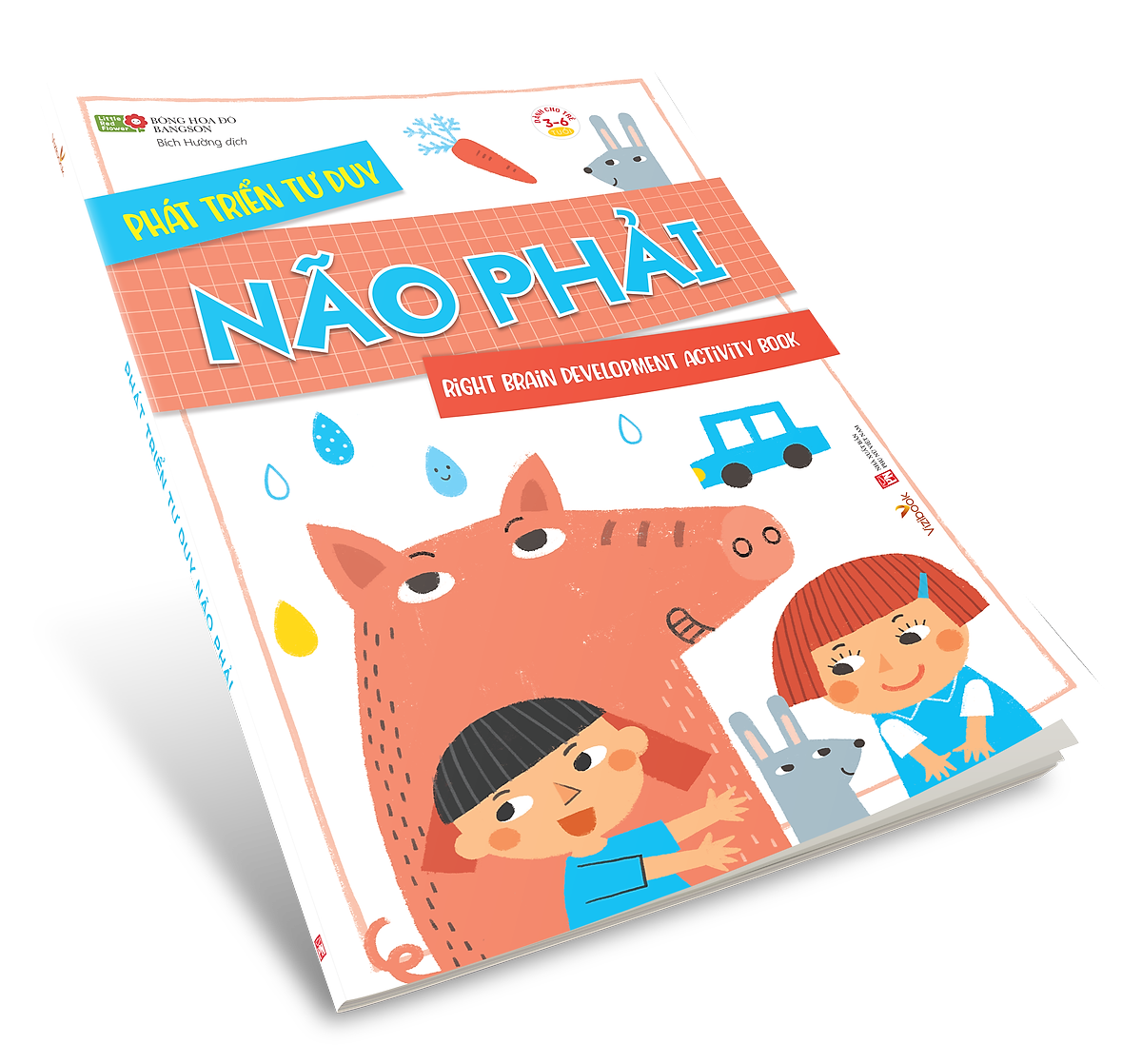 Sách Cho Bé - Phát Tiển Tư Duy - Não Trái, Não Phải - Bông Hoa Đỏ Bangson - Dành Cho Trẻ Từ 3-6 Tuổi