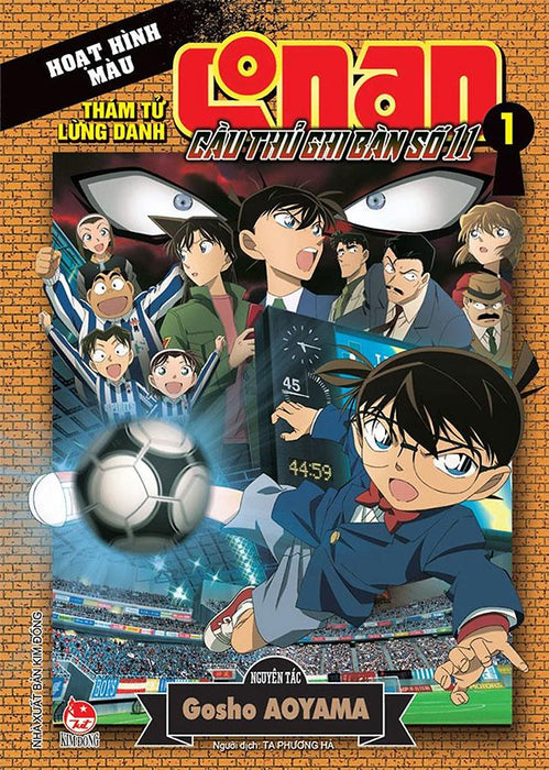 Thám Tử Lừng Danh Conan Hoạt Hình Màu - Cầu Thủ Ghi Bàn Số 11 - Tập 1