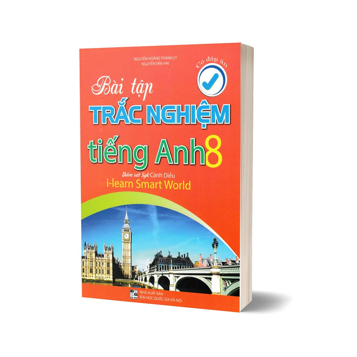 Bài Tập Trắc Nghiệm Tiếng Anh 8 - Có Đáp Án (Bám Sát Sgk Cánh Diều)