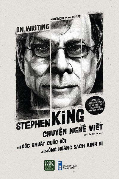 Stephen King: Chuyện Nghề Viết Và Góc Khuất Cuộc Đời Của Ông Hoàng Kinh Dị