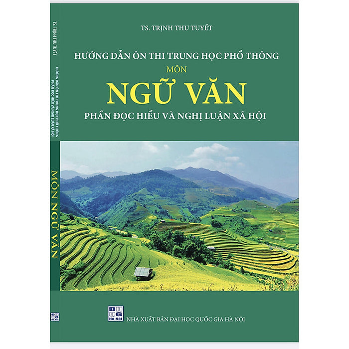 Sách - Hướng Dẫn Ôn Thi Thpt Môn Ngữ Văn Phần Đọc Hiểu Và Nghị Luận Xã Hội