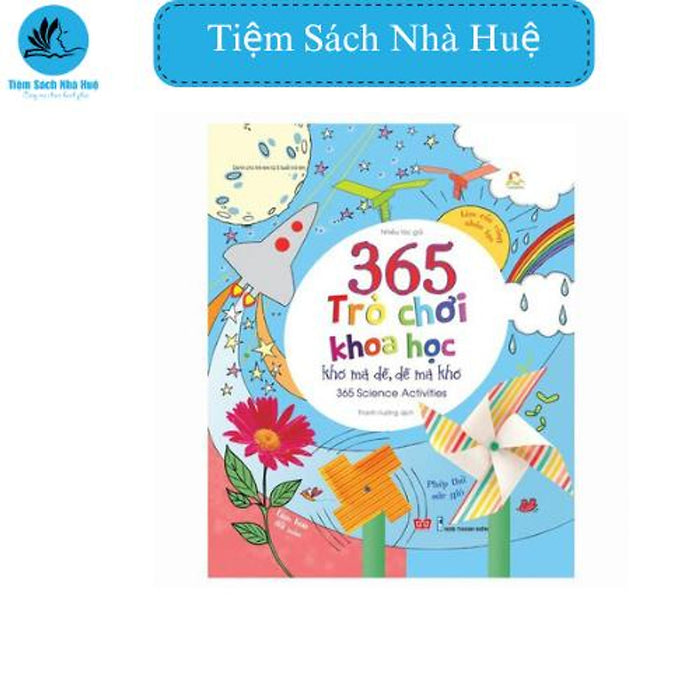 Sách 365 Trò Chơi Khoa Học Khó Mà Dễ Dễ Mà Khó, Khoa Học, Đinh Tị