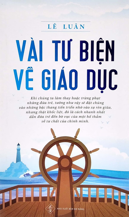 Vài Tư Biện Về Giáo Dục