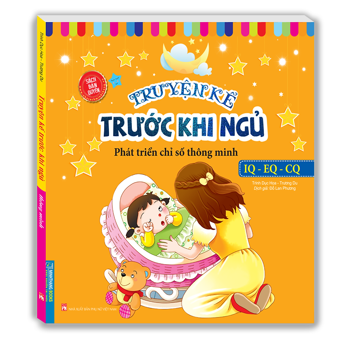 Truyện Kể Trước Khi Ngủ - Phát Triển Chỉ Số Thông Minh Iq - Eq - Cq (Sách Bản Quyền)