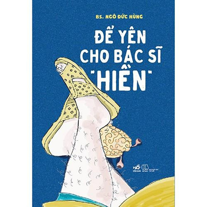 Sách - Để Yên Cho Bác Sĩ 