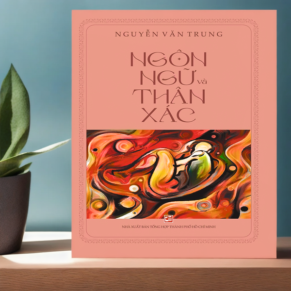 Ngôn Ngữ Và Thân Xác