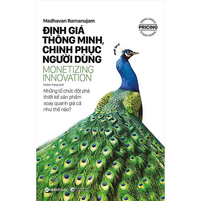 Định Giá Thông Minh, Chinh Phục Người Dùng -  Madhavan Ramanujam