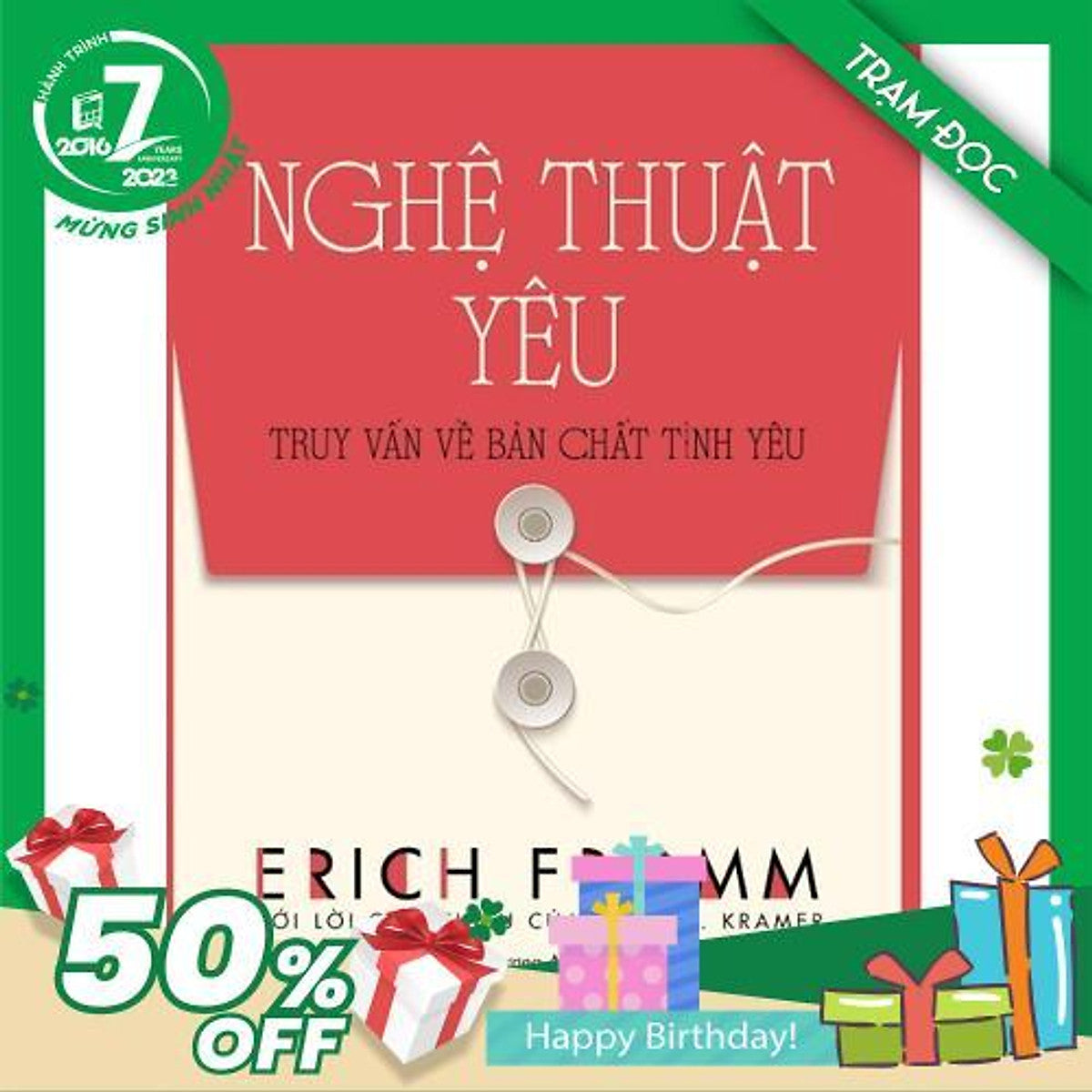 Trạm Đọc Official | Nghệ Thuật Yêu - Truy Vấn Về Bản Chất Tình Yêu
