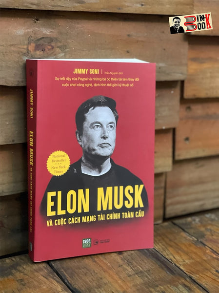 Elon Musk Và Cuộc Cách Mạng Tài Chính Toàn Cầu - Jimmy Soni - Thảo Nguyên - 1980 Books - Nxb Công Thương