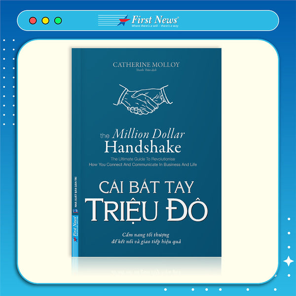 Sách - Cái Bắt Tay Triệu Đô - First News