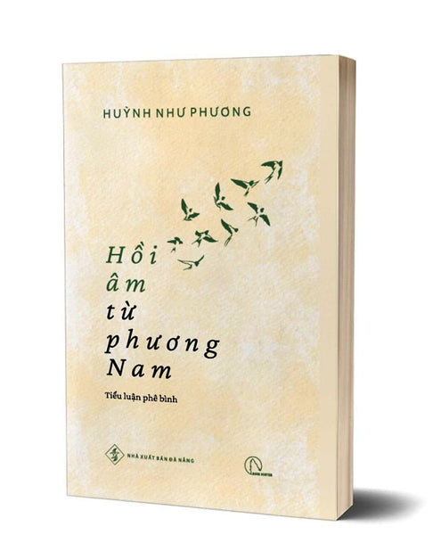 Hồi Âm Từ Phương Nam - Huỳnh Như Phương - Tiểu Luận Phê Bình Văn Học