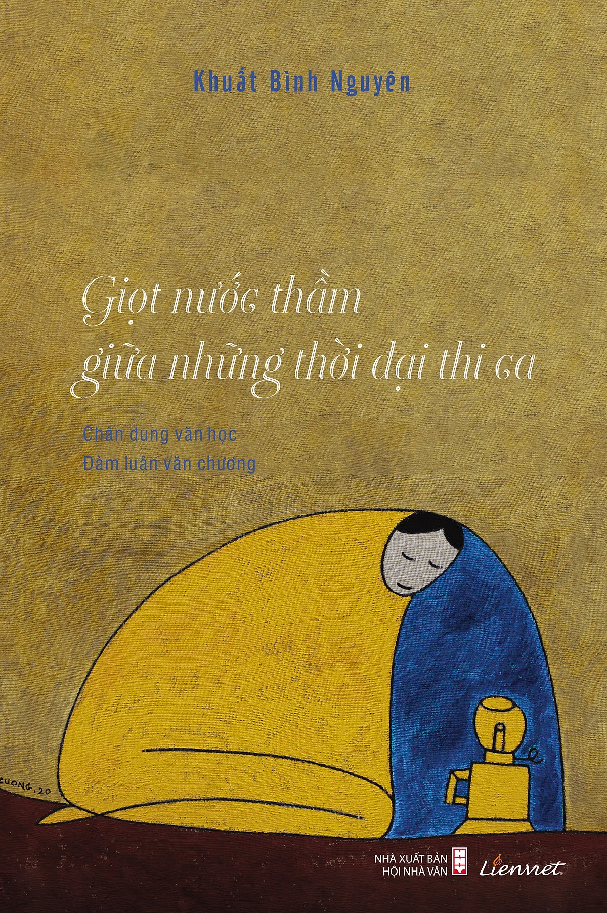 Giọt Nước Thầm Giữa Những Thời Đại Thi Ca (Chân Dung Văn Học)