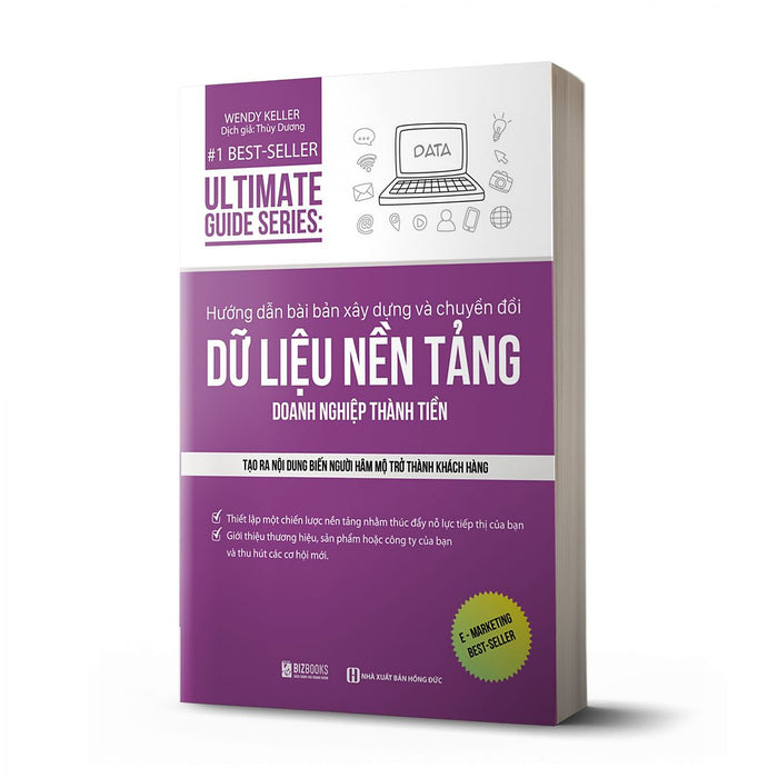 Ultimate Guide Series: Hướng Dẫn Bài Bản Xây Dựng Về Chuyển Đổi Dữ Liệu Nền Tảng Doanh Nghiệp Thành Tiền - Sách Hay Mỗi Ngày