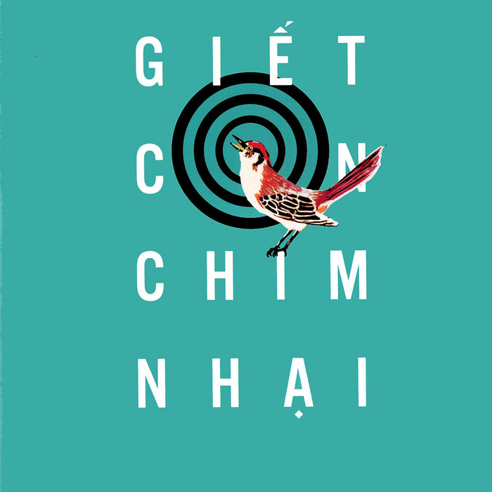 Giết Con Chim Nhại - Bìa Mềm