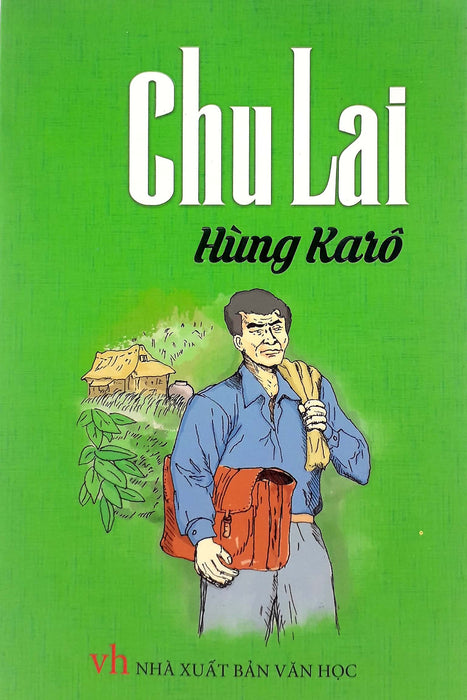Hùng Karô - Chu Lai