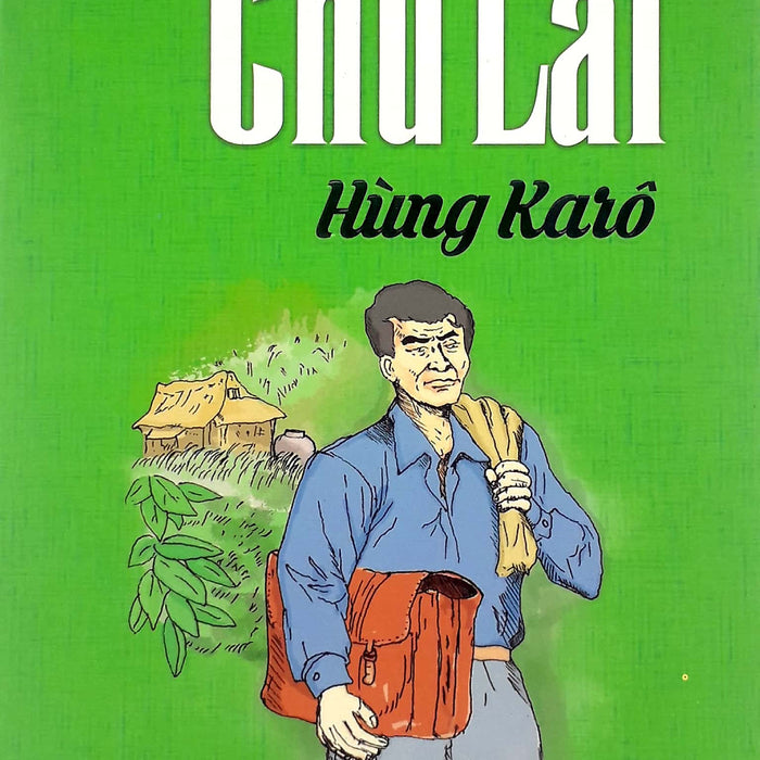 Hùng Karô - Chu Lai