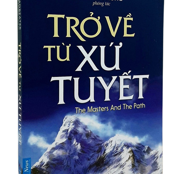 Trở Về Từ Xứ Tuyết - Nguyên Phong