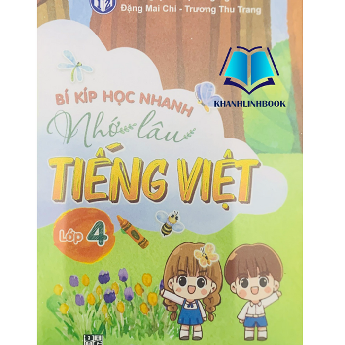 Sách - Bí Kíp Học Nhanh Nhớ Lâu Tiếng Việt 4