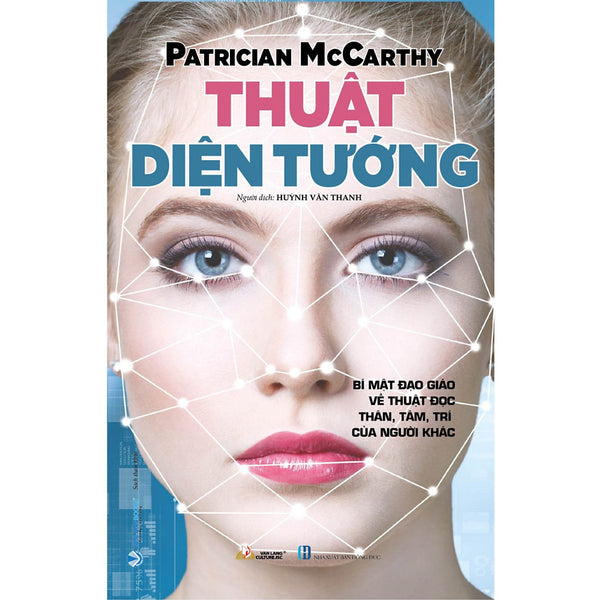 Thuật Diện Tướng - Patrician Mccarthy - Huỳnh Văn Thanh Dịch - (Bìa Mềm)