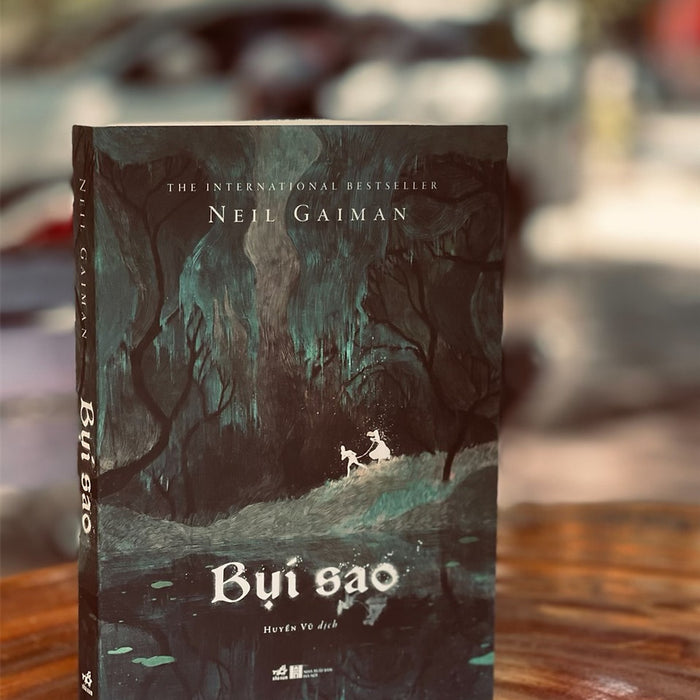 Bụi Sao – Neil Gaiman – Huyền Vũ Dịch – Nhã Nam – Nxb Hà Nội (Bìa Mềm)