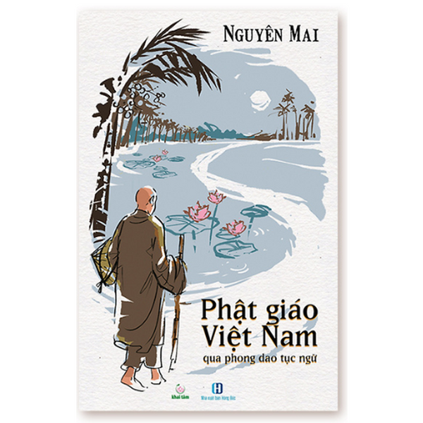 Phật Giáo Việt Nam Qua Phong Dao Tục Ngữ - Nguyên Mai