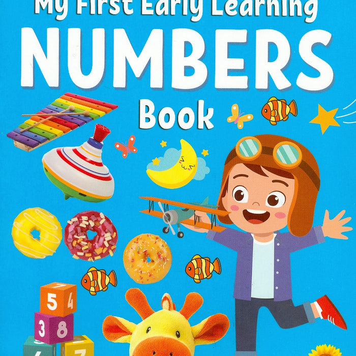 My First Early Learning - Numbers Book (Bài Học Đầu Tiên Của Tôi - Sách Về Các Con Số)