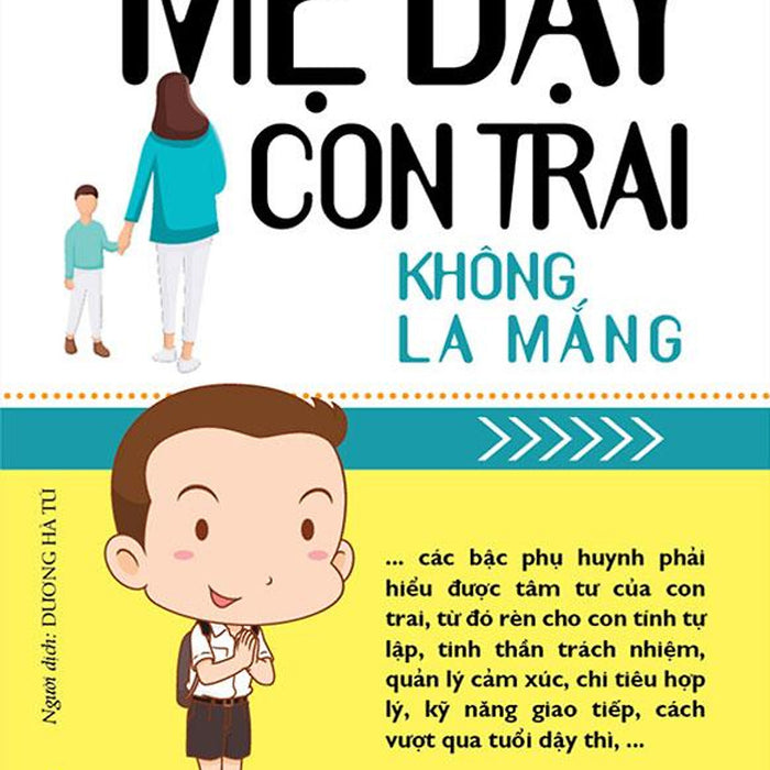 Mẹ Dạy Con Trai Không La Mắng (Tái Bản Năm 2022)