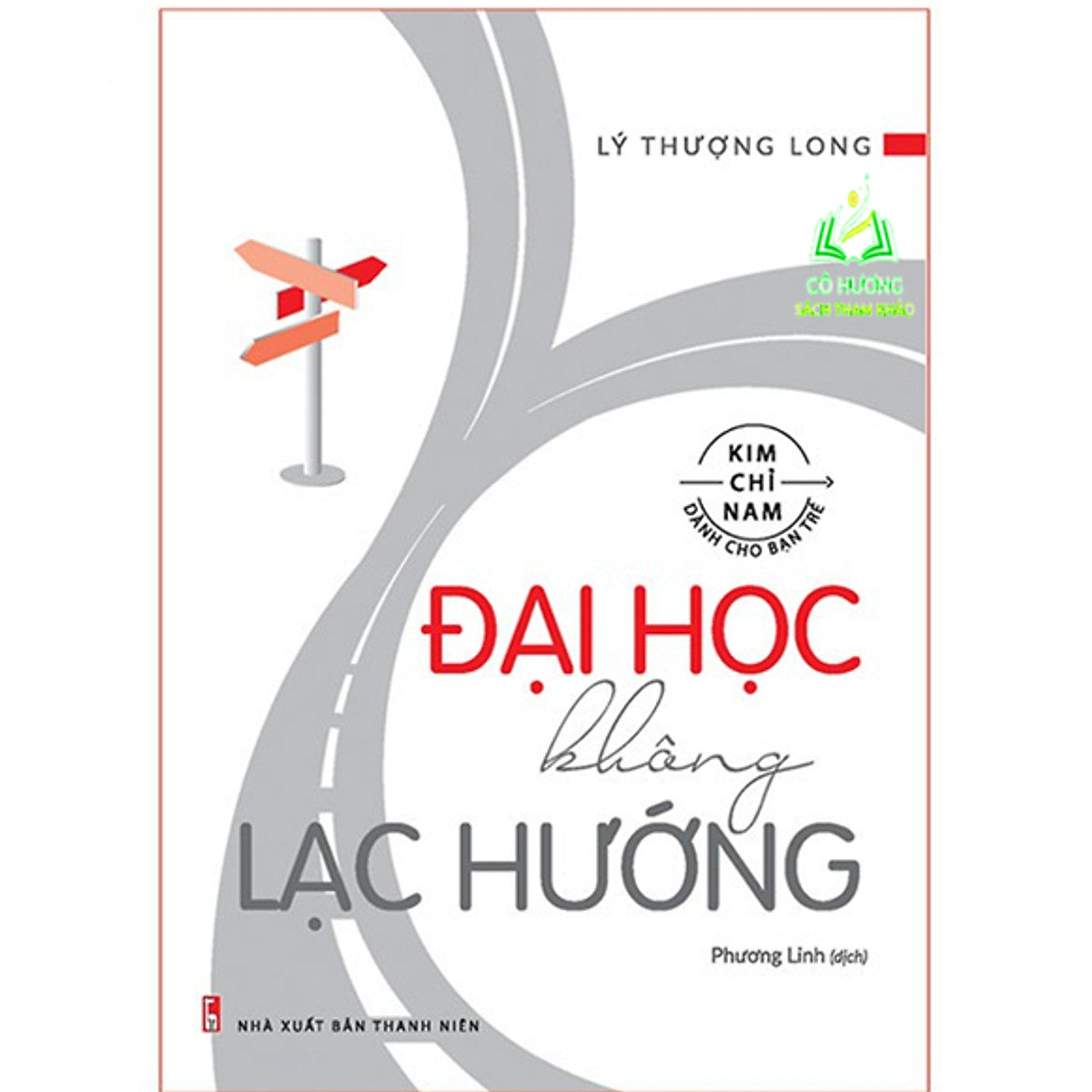 Sách- Đại Học Không Lạc Hướng (Tái Bản) (Ml)