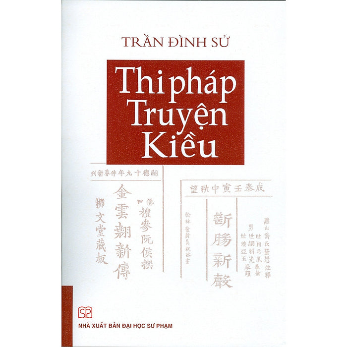 Thi Pháp Truyện Kiều (Bìa Mềm)