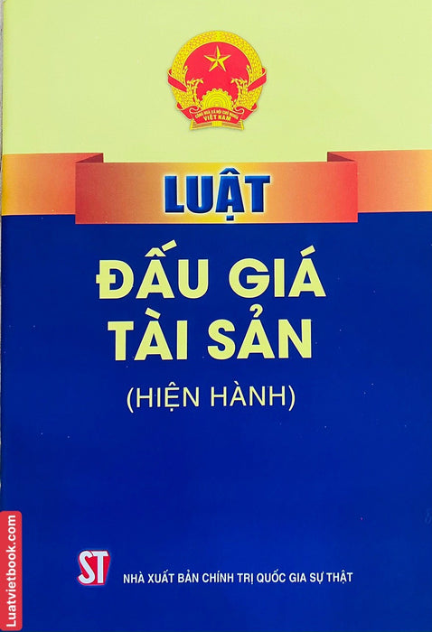 Luật Đấu Giá Tài Sản ( Hiện Hành )