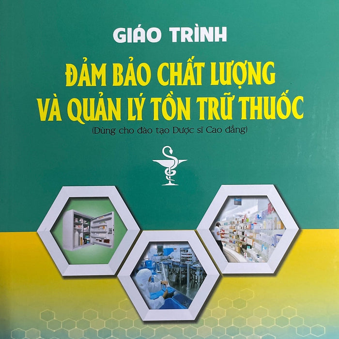 Giáo Trình Bảo Quản Chất Lượng Và Quản Lý Tồn Trữ Thuốc