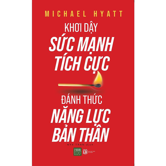 Khơi Dậy Sức Mạnh Tích Cực, Đánh Thức Năng Lực Bản Thân - Bản Quyền