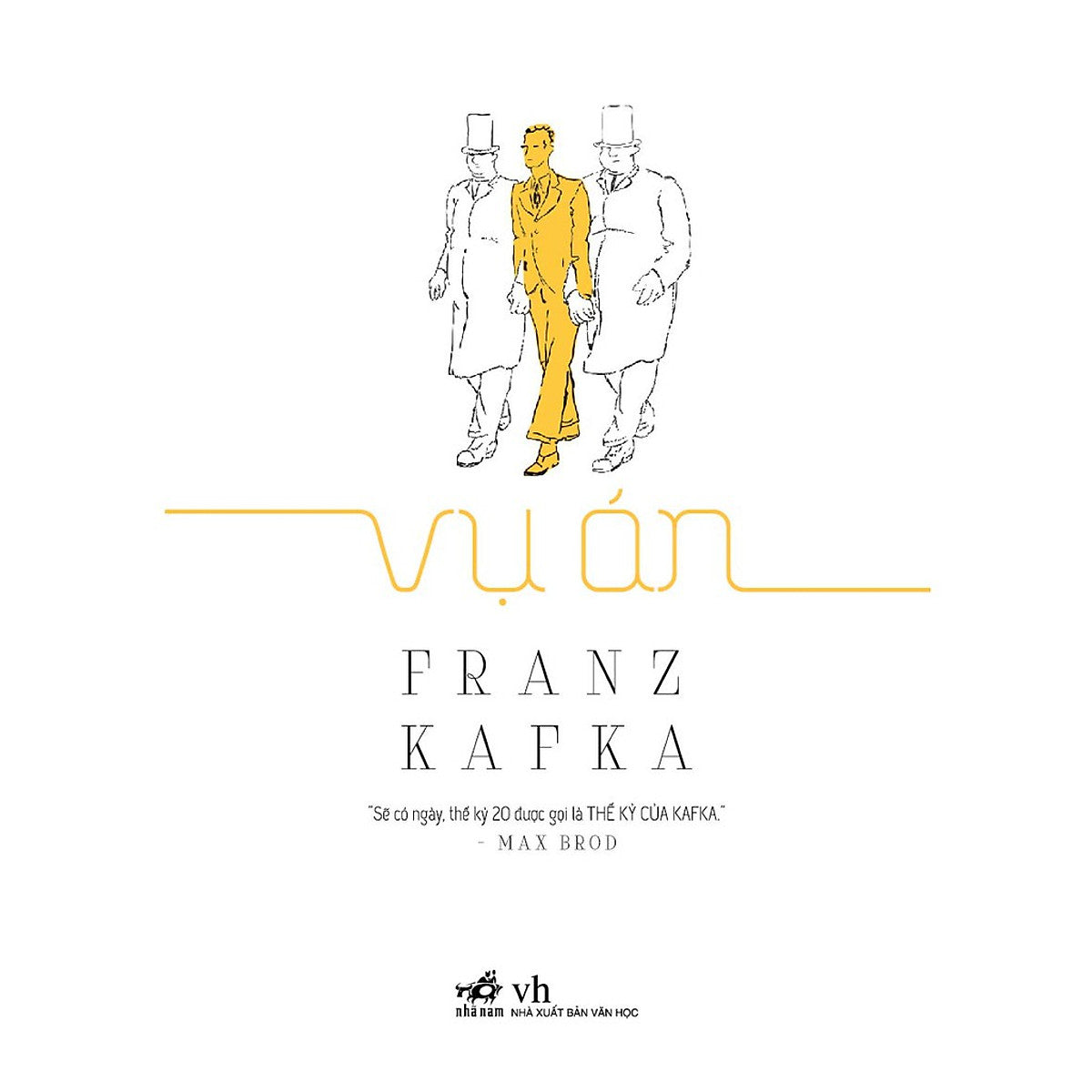 Sách - Vụ Án (Franz Kafka) (Tb 2021) - Nhã Nam Official