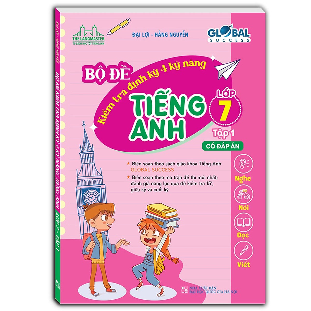 Sách - Global Success - Bộ Đề Kiểm Tra Định Kỳ 4 Kỹ Năng Tiếng Anh Lớp 7 Tập 1 (Có Đáp Án)