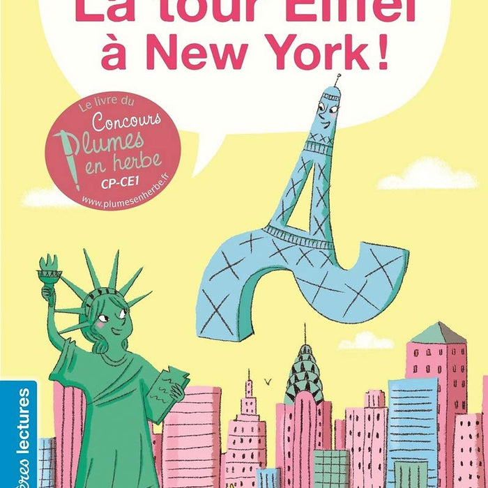 Sách Luyện Đọc Tiếng Pháp - La Tour Eiffel A New York