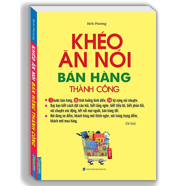 Khéo Ăn Nói Bán Hàng Thành Công (Bìa Mềm)