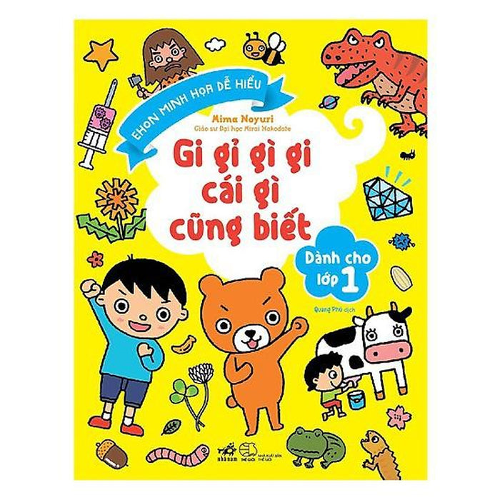 Sách - Gi Gỉ Gì Gi Cái Gì Cũng Biết - Dành Cho Lớp 1