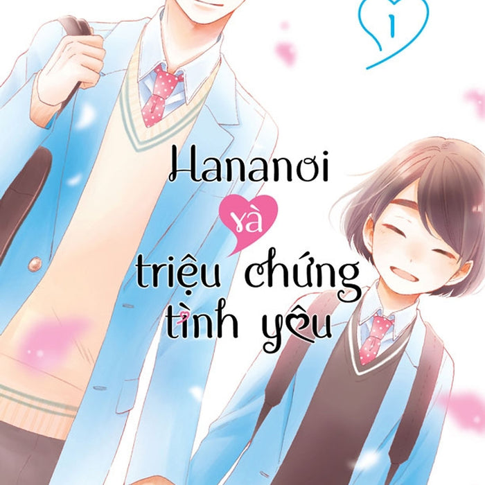 Hananoi Và Triệu Chứng Tình Yêu 01