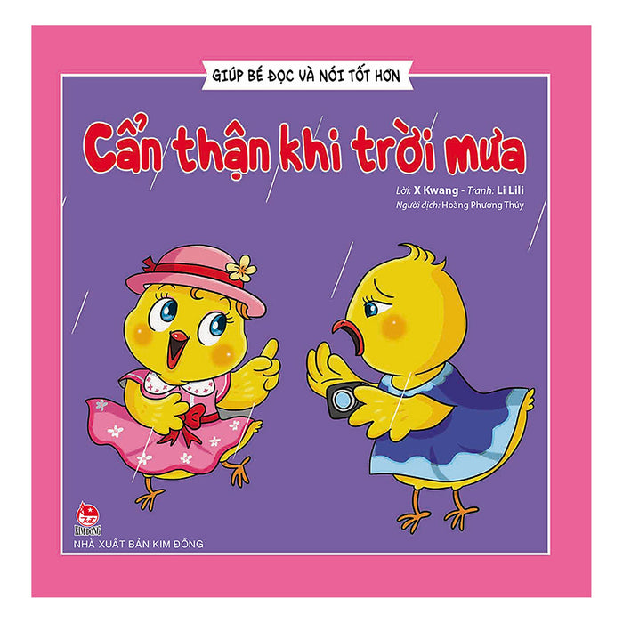 Giúp Bé Đọc Và Nói Tốt Hơn - Cẩn Thận Khi Trời Mưa (Tái Bản 2019)