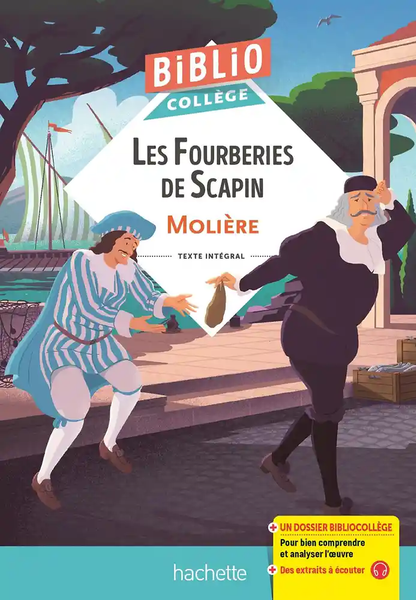 Sách Tiểu Thuyết Kèm Phân Tích Văn Học Tiếng Pháp: Bibliocollege - Les Fourberies De Scapin, Moliere