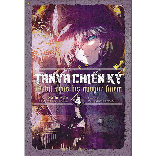 Tanya Chiến Ký 4 - Dabit Deus His Quoque Finem