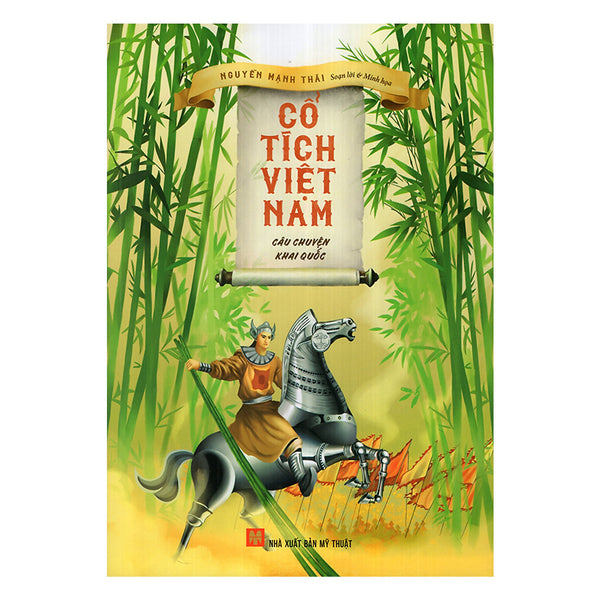 Cổ Tích Việt Nam - Câu Chuyện Khai Quốc