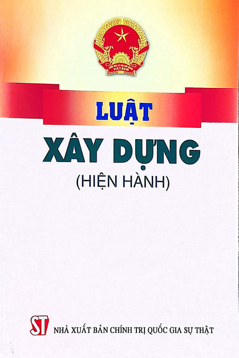 Luật Xây Dựng (Hiện Hành)