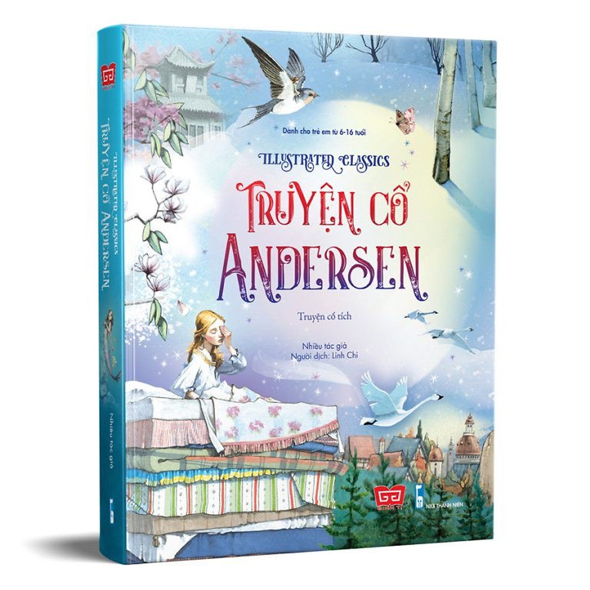 Truyện Cổ Andersen - Grimm - Nghìn Lẻ Một Đêm - Truyện Kể Kinh Điển Illustrated Classics (Đinh Tị)