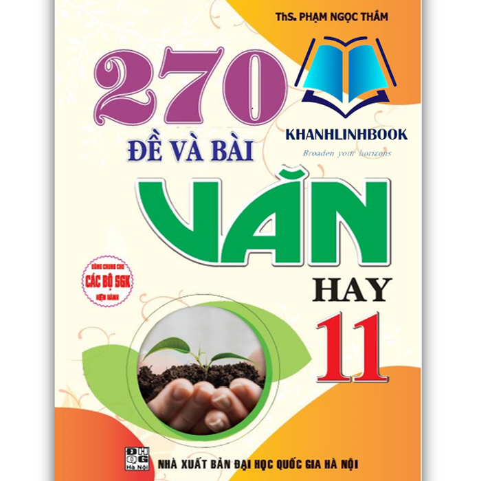 Sách - 270 Đề Và Bài Văn Hay 11 (Dùng Chung Cho Các Bộ Sgk Hiện Hành)