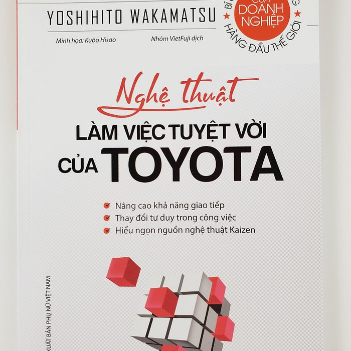 Nghệ Thuật Làm Việc Tuyệt Vời Của Toyota