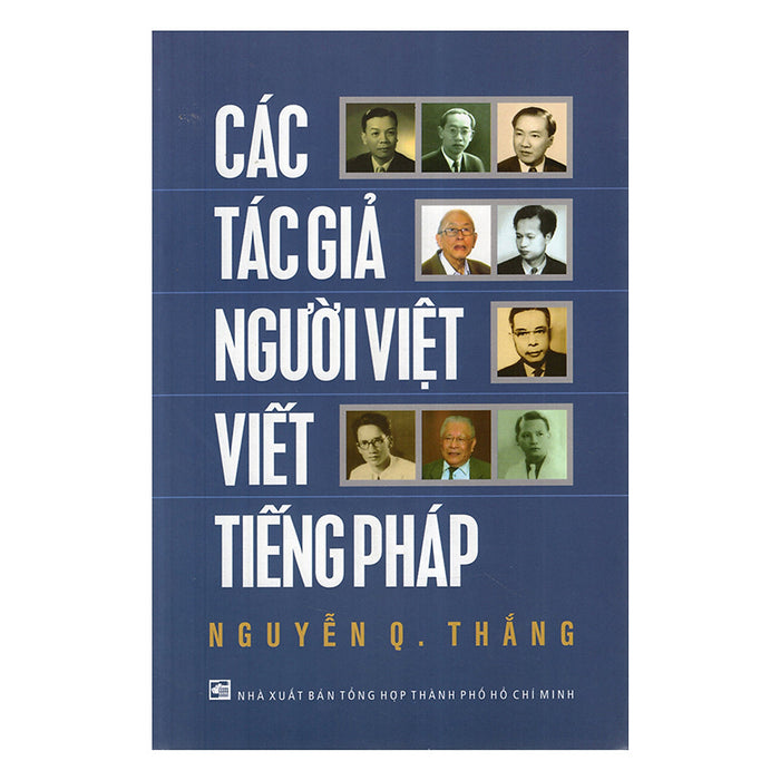 Các Tác Giả Người Việt Viết Tiếng Pháp