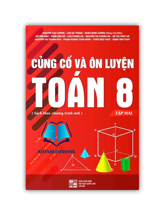 Sách - Củng Cố Và Ôn Luyện Toán 8 - Tập 2 ( Sách Theo Chương Trình Mới ) (Pv)