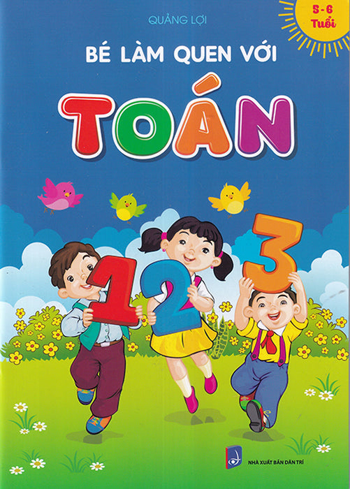 Sách - Bé Làm Quen Với Toán (5-6 Tuổi)